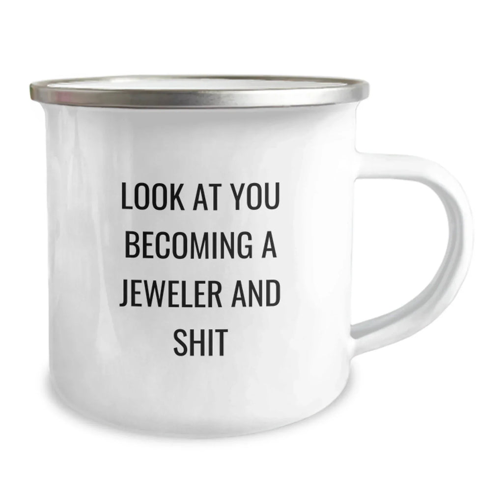 Gifts from Friends for Jeweler Becoming a Pro, Funny Camping Mug, 12 oz Stainless Steel, Enamel Finish