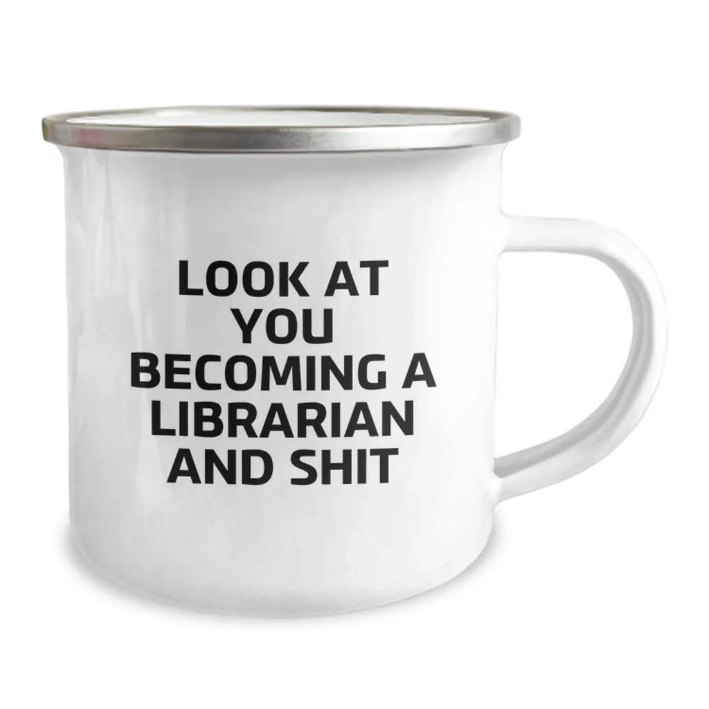Librarian Camping Mug Gifts from Friends for Librarian Funny Quote Birthday Unique Gifts from Librarian Enthusiasts