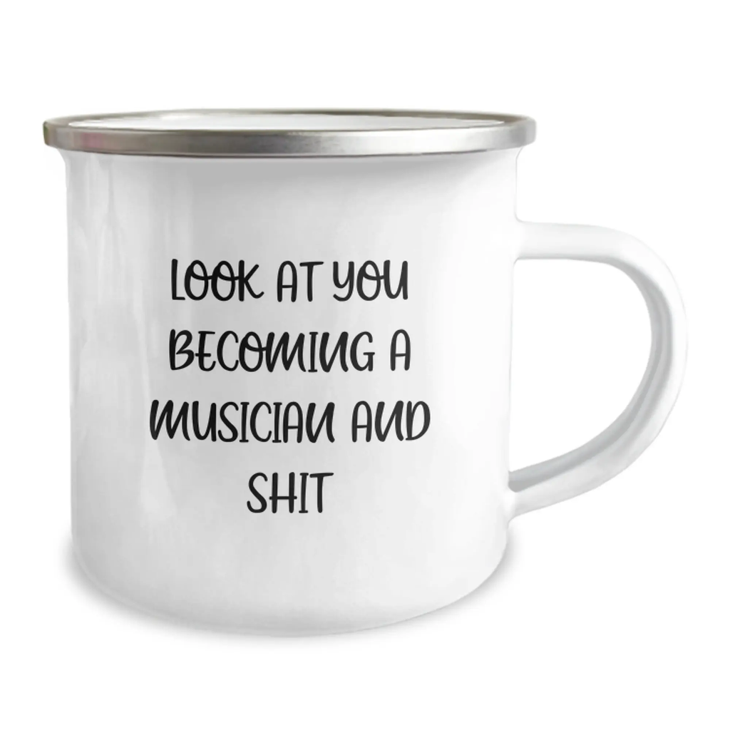 Funny Musician Gifts from Friends to Family - Look At You Becoming A Musician And Shit - Musician Camping Mug for Men and Women - Mother's Day Unique Gifts - Image 2
