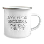 Funny Waitress Camping Mug Gifts from Men to Friends, Unique Christmas Unique Gifts for Waitress, Funny Waitress Quote
