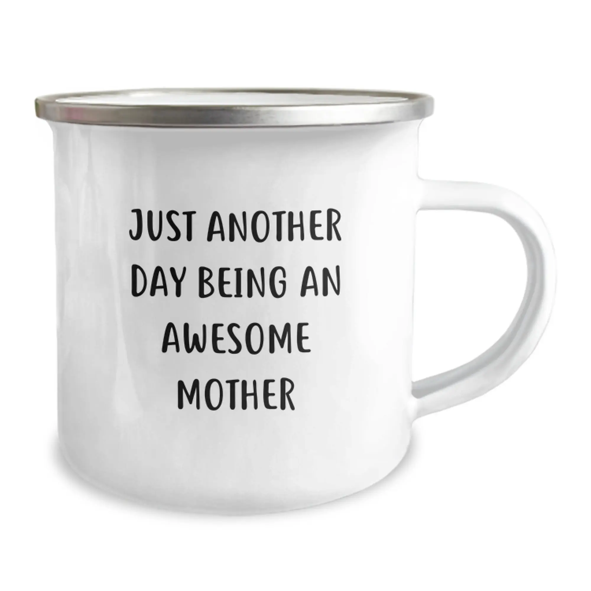 Funny Mother Gifts - Just Another Day Being An Awesome Mom, Unique Camping Mug for Graduation, Funny Quote - Image 2