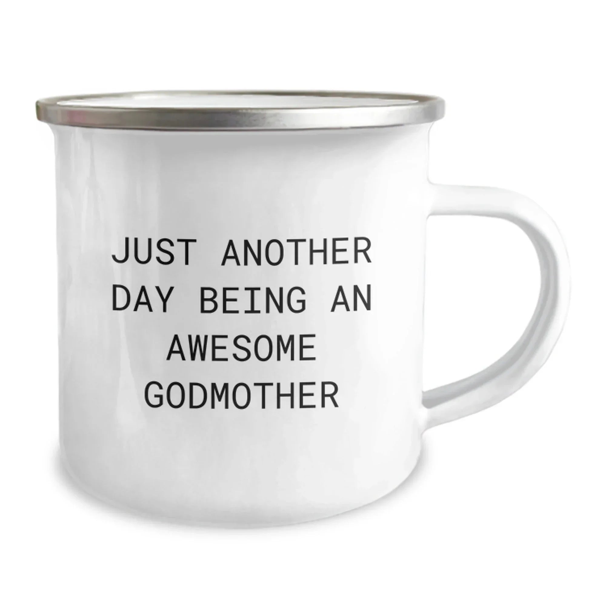 Funny Godmother Gifts from Family, Christmas Unique Mugs for Awesome Godmother, Inspirational 'Just Another Day Being An Awesome Godmother' Quote Camping Mug