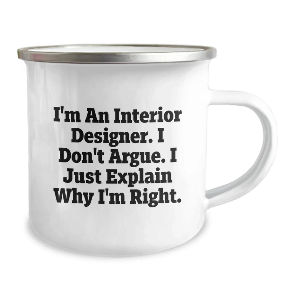 Funny Interior Designer Gifts from Men, Unique Camping Mug for Friends, Christmas Unique Gifts for Interior Designer
