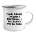 Funny Interior Designer Gifts from Men, Unique Camping Mug for Friends, Christmas Unique Gifts for Interior Designer