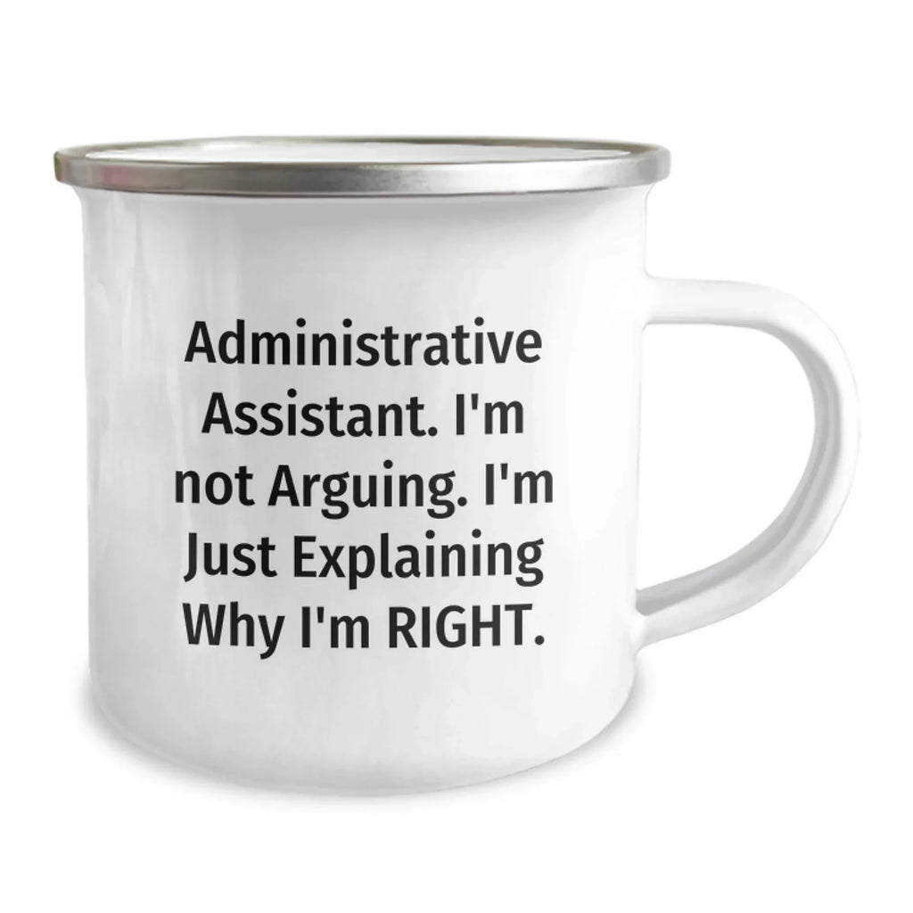 Funny Camping Mug for Administrative Assistant Gifts from Friends, Christmas Unique Presents for Men, Women, Coworkers, Family