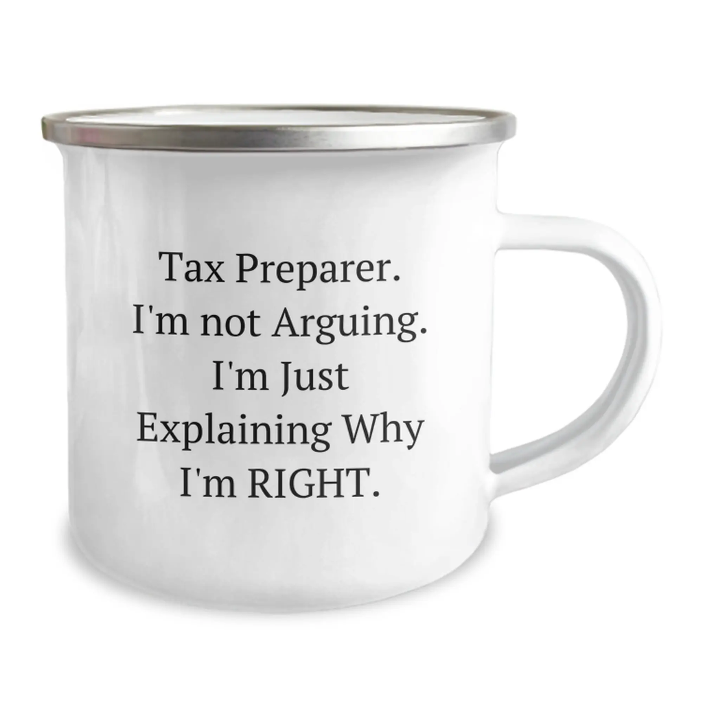 Tax Preparer Gifts from Friends to Graduation Unique Gifts for Men - Funny Camping Mug, 'I'm Not Arguing. I'm Just Explaining Why I'm Right', Stainless Steel with Enamel Finish - Image 2