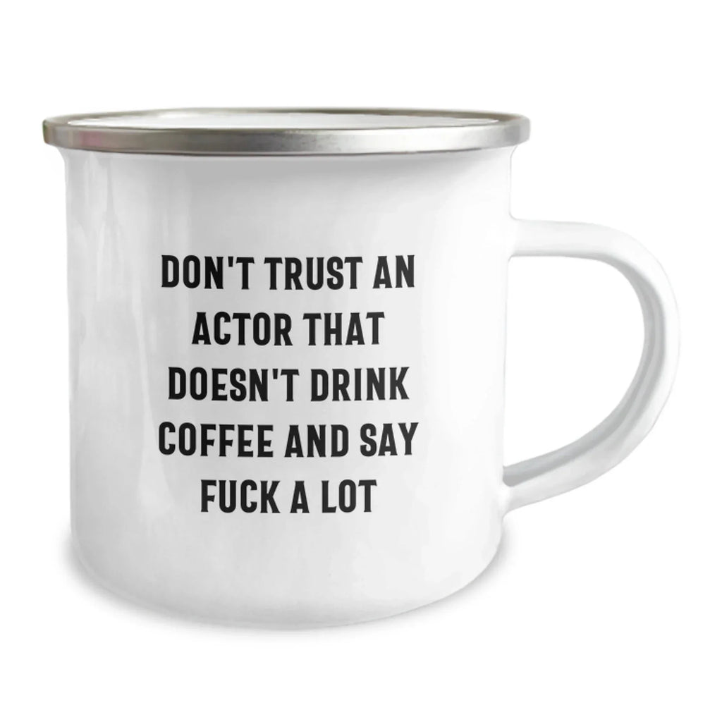 Funny Actor Gifts from Friends - Don't Trust Actor Without Coffee Christmas Unique Gifts for Actor