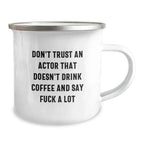 Funny Actor Gifts from Friends - Don't Trust Actor Without Coffee Christmas Unique Gifts for Actor