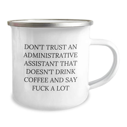 Funny Administrative Assistant Gifts from Friends - Christmas Unique Mugs for Coworkers, Staff, Office Coffee Lover, Inspirational Quote 'Don't Trust...' - Image 2