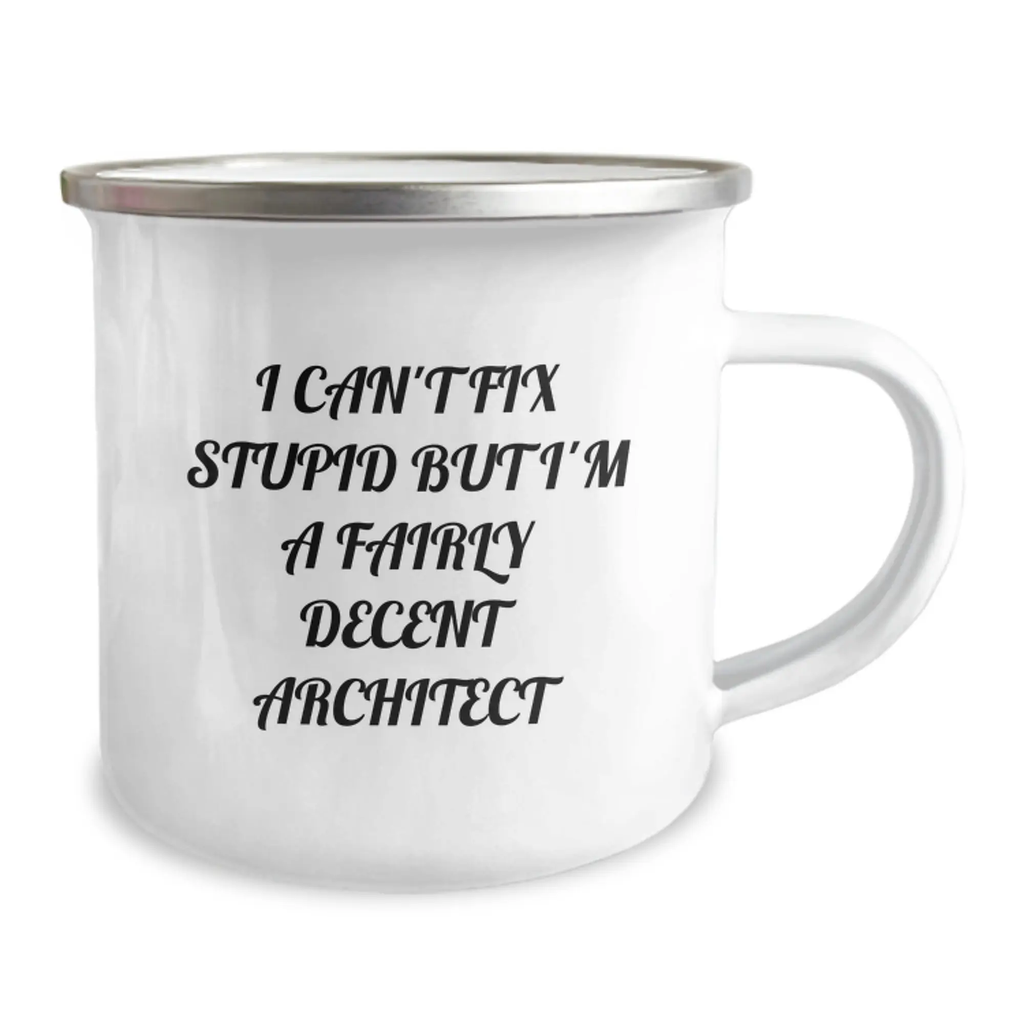 Funny Architect Gifts from Family - I'm A Fairly Decent Architect Camping Mug for Graduation Unique Gifts - Image 2