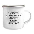Funny Architect Gifts from Family - I'm A Fairly Decent Architect Camping Mug for Graduation Unique Gifts - Image 2