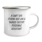 Funny Personal Assistant Gifts for Men and Women - Christmas Unique Mug, 'I Can't Fix Stupid'