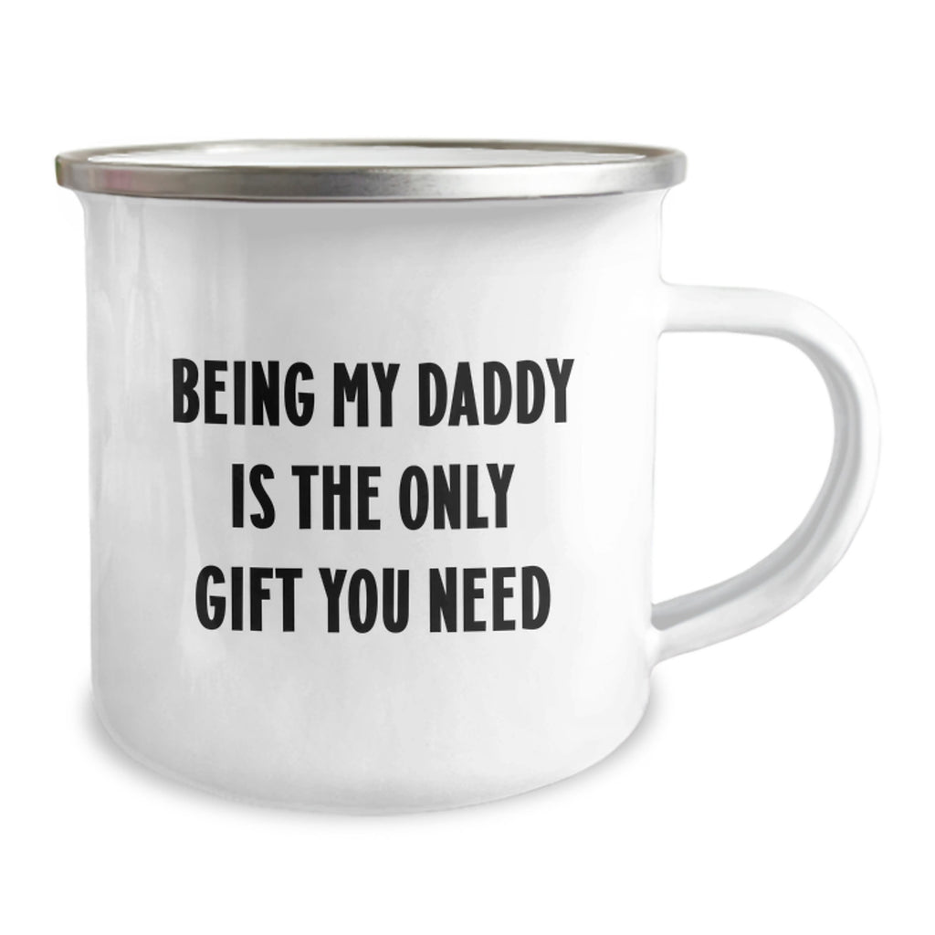 Daddy Keepsake Camping Mug for Him - Being My Daddy Is The Only Gift You - Image 2