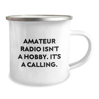Funny Amateur Radio Gifts for Men, Unique Camping Mug, 'Amateur Radio Isn't A Hobby. It's A Calling.' Christmas Unique Gifts from Family - Image 2
