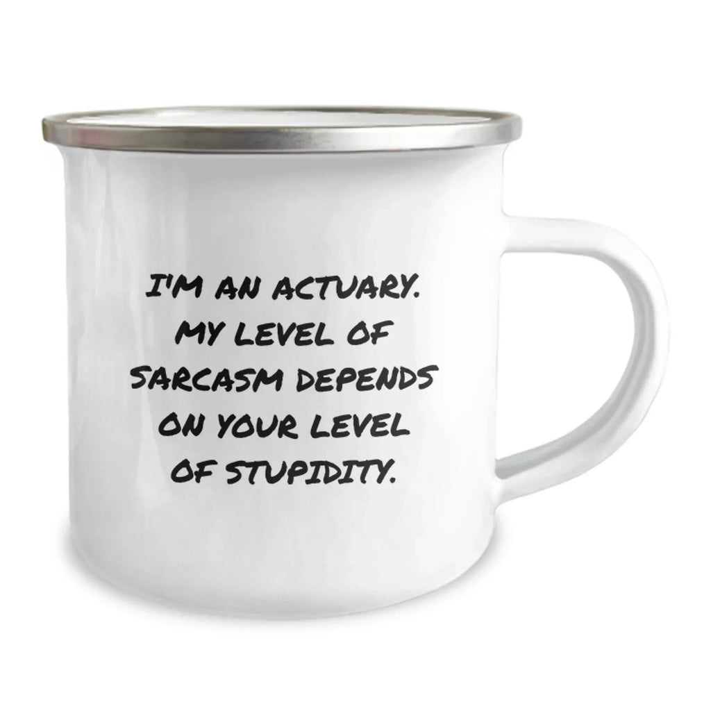 Funny Actuary Gifts for Men, Actuary Camping Mug with Sarcastic Quote, Unique Christmas Memorable Presents from Friends, Family, or Coworkers