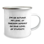 Funny Actuary Gifts for Men, Actuary Camping Mug with Sarcastic Quote, Unique Christmas Memorable Presents from Friends, Family, or Coworkers