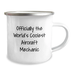 World's Coolest Aircraft Mechanic Gifts for Men Graduation Unique Gifts from Friends, 'Officially The World's Coolest Aircraft Mechanic' Funny Camping Mug - Image 2