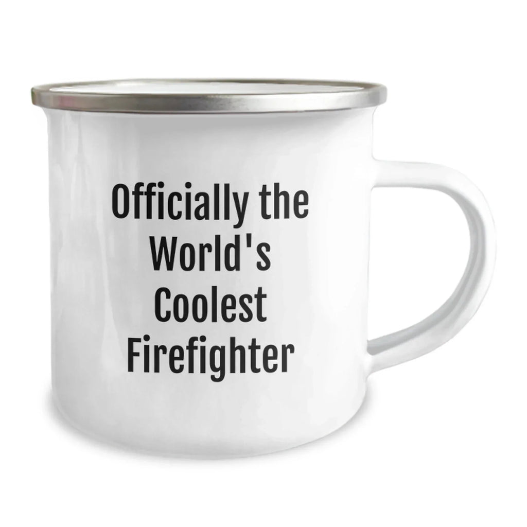 Gifts for Firefighters - Officially the World's Coolest Firefighter, Funny Camping Mug, Christmas Unique Gifts from Friends, Family, or Coworkers