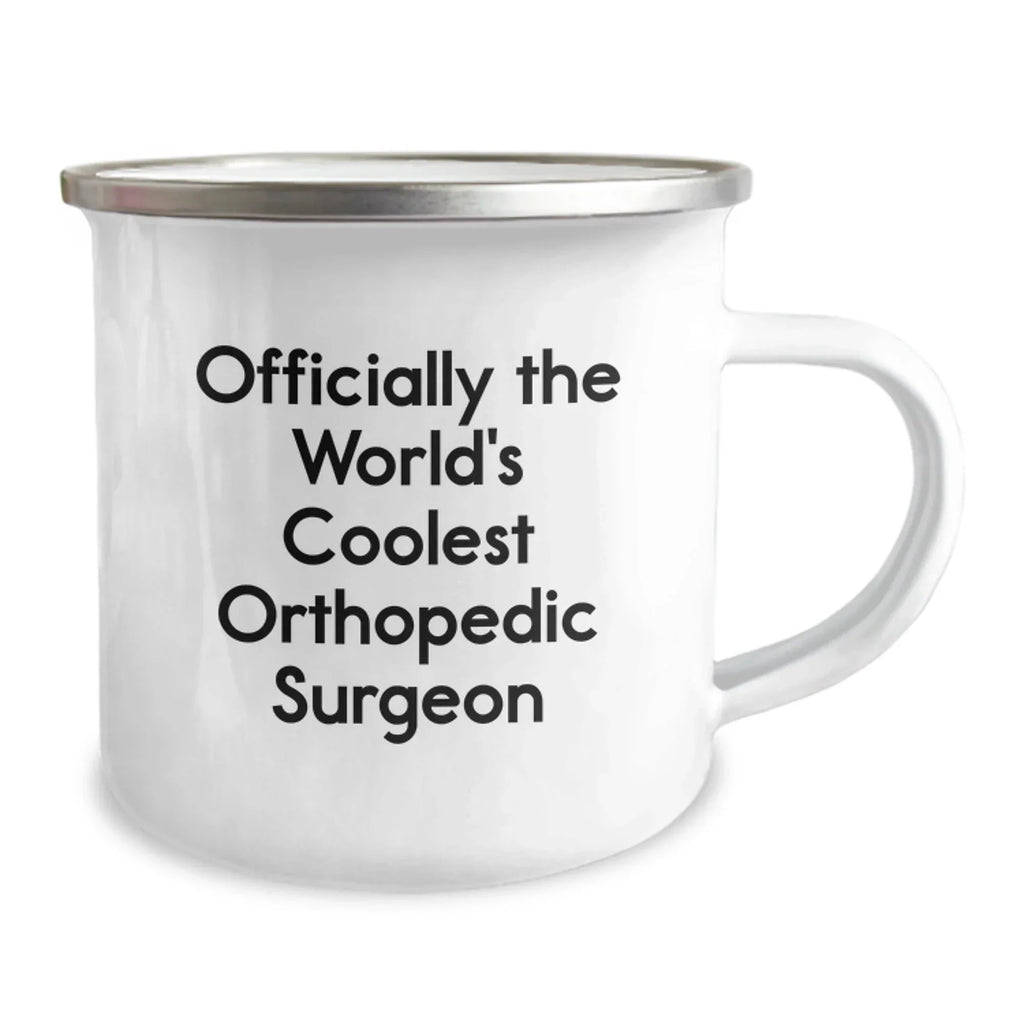 Funny Orthopedic Surgeon Gifts for Men from Friends - Officially The World's Coolest Orthopedic Surgeon Camping Mug
