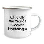 Gifts from Friends for the World's Coolest Psychologist - Funny Motivational Camping Mug, Perfect for Christmas Unique Gifts