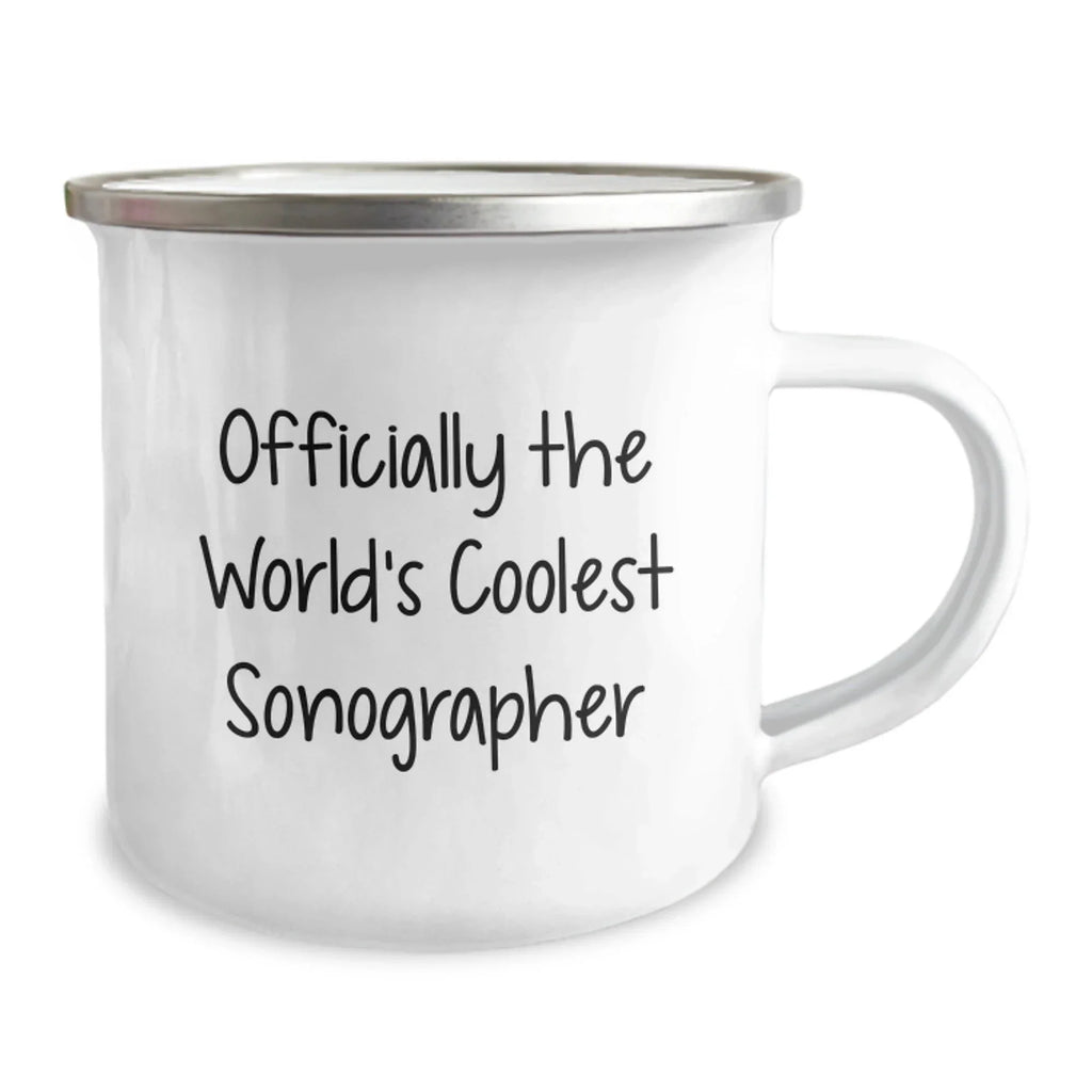 Sonographer Gifts, Camping Mug, Unique Christmas Memorable Presents from Friends, Family, or Coworkers, 'Officially The World's Coolest Sonographer'
