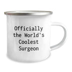 Funny Gifts from Friends for the World's Coolest Surgeon, Christmas Unique Gifts, Stainless Steel Camping Mug