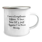 Funny Compliance Officer Camping Mug Gifts from Friends for a Sarcastic Compliance Officer at Christmas