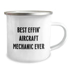 Funny Gifts from Friends for the Best Effin' Aircraft Mechanic Ever - Christmas Unique Mugs for Men