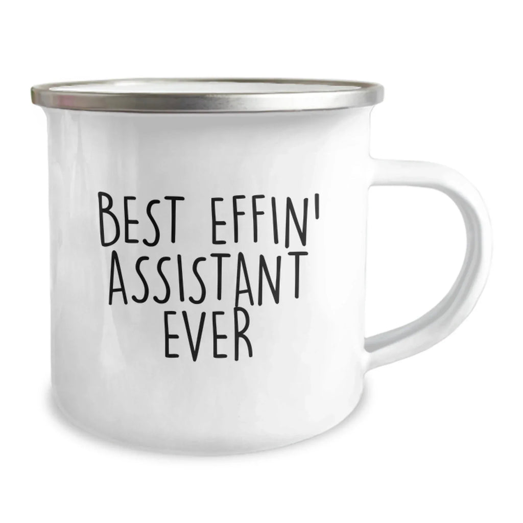 Funny Assistant Camping Mug Gifts from Friends for Christmas Unique Mugs Best Effin' Assistant Ever