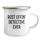 Funny Detective Gifts for Men - Best Effin' Detective Ever Camping Mug for Graduation Unique Gifts from Family, Friends, or Coworkers - Image 2