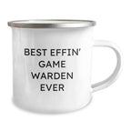 Funny Game Warden Gifts for Men, Best Effin' Game Warden Ever Camping Mug - Unique Christmas Unique Gifts from Friends to Family