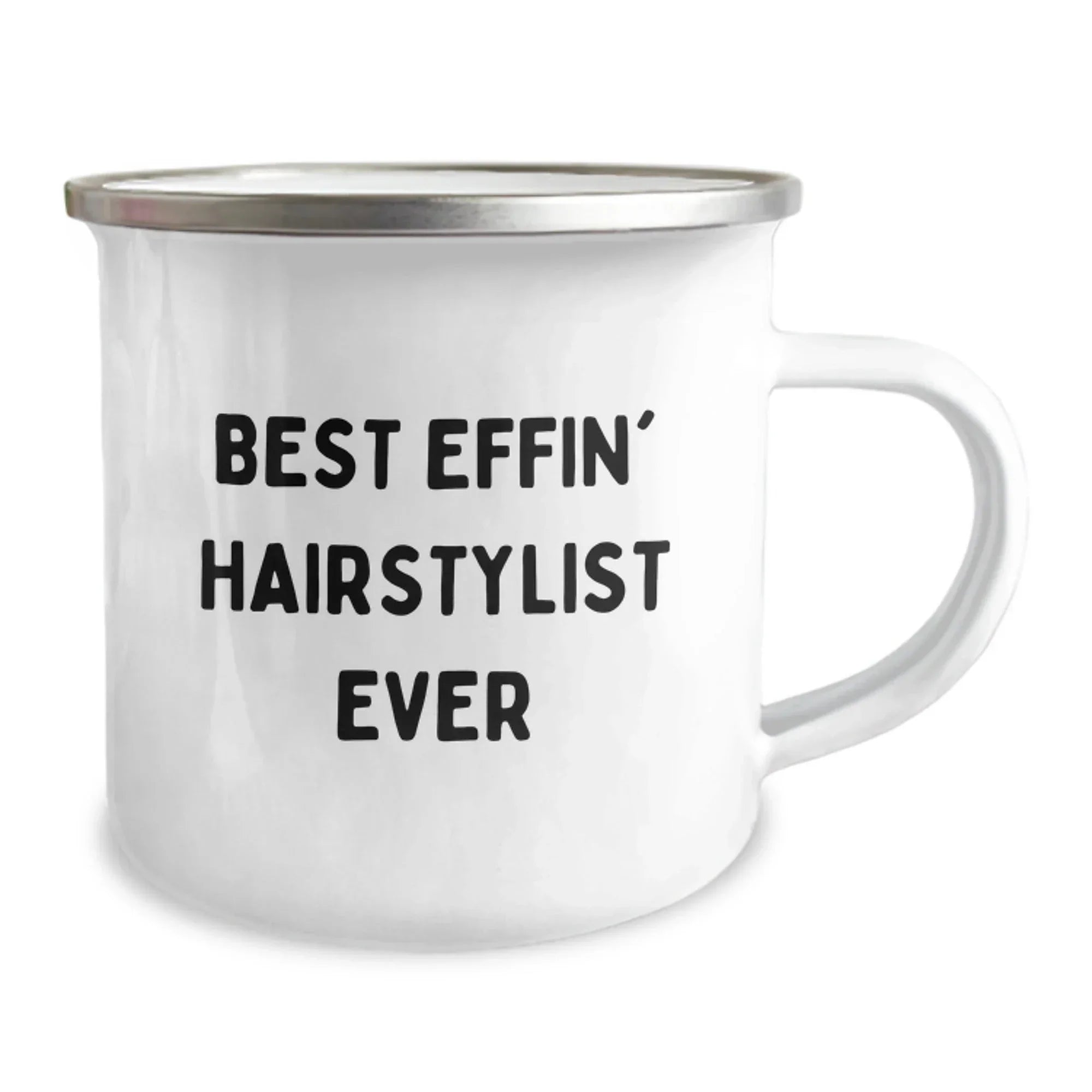 Funny Hairstylist Gifts for Men, Christmas Unique Mugs from Friends, Best Effin' Hairstylist Ever Camping Mug