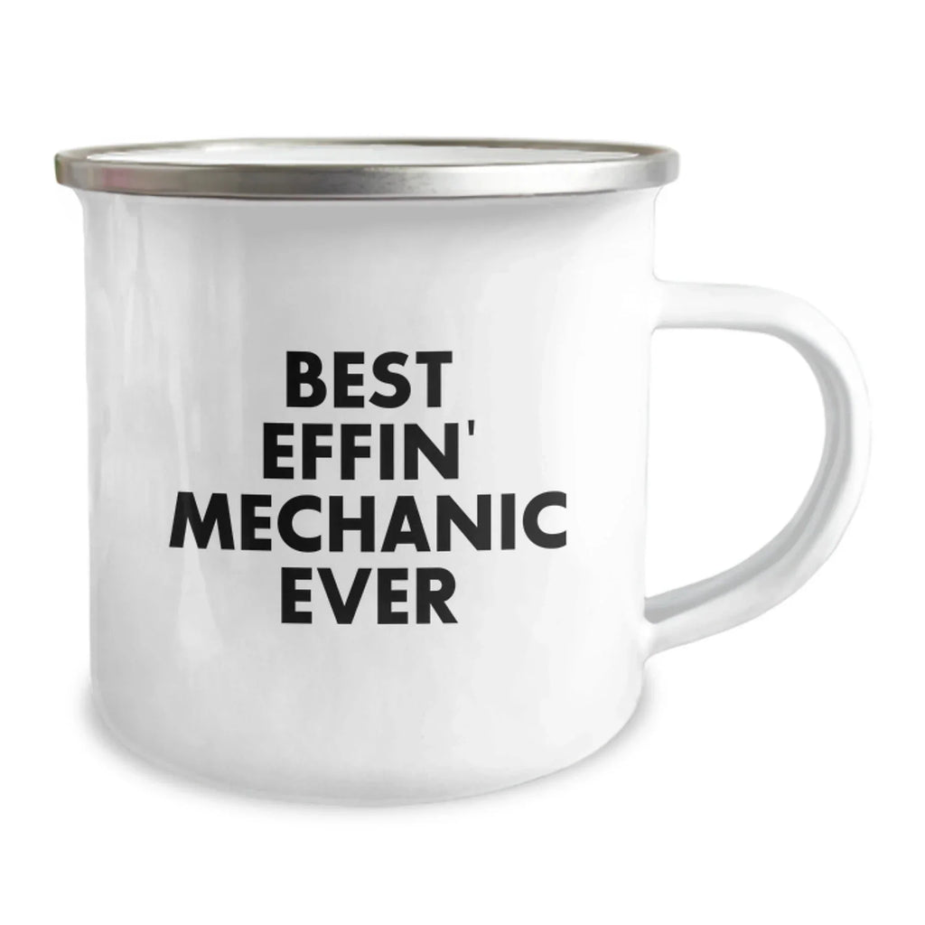 Funny Mechanic Gifts for Men, Best Effin' Mechanic Ever Camping Mug, Stainless Steel with Enamel Finish, Unique Christmas Unique Gifts from Friends to Family