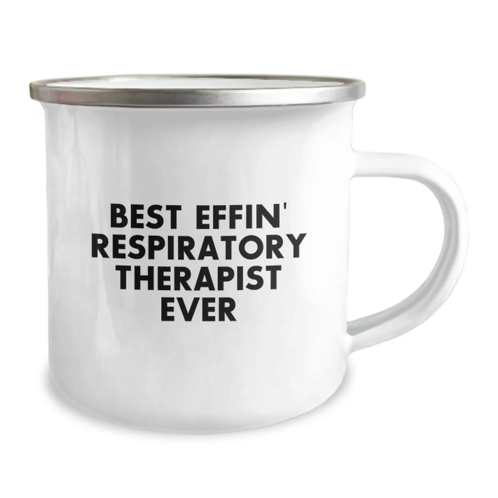 Funny Inspirational Gifts for Respiratory Therapist Friends from Family - Best Effin' Respiratory Therapist Ever Camping Mug, Graduation Unique Personalized - Image 2