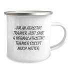 Funny Athletic Trainer Gifts - Mother's Day Unique Gifts from Family, Friends, or Coworkers for Athletic Trainers, Camping Mug for Men, Women, or Kids, Hotter Than Normal Athletic Trainer - Image 2