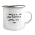 Funny Fiancee Gifts from Men to Fiancee, Graduation Unique Gifts for Her, I Think Me Being Your Fiancee Is Enough Of A Gift Enamel Camping Mug - Image 2