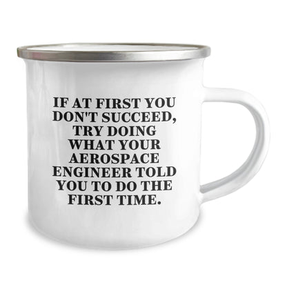 Funny Aerospace Engineer Camping Mug Gifts from Men to Friends, Inspirational Quotes for Christmas Unique Gifts for Him, Holiday Present for Coworkers and Family - Image 2