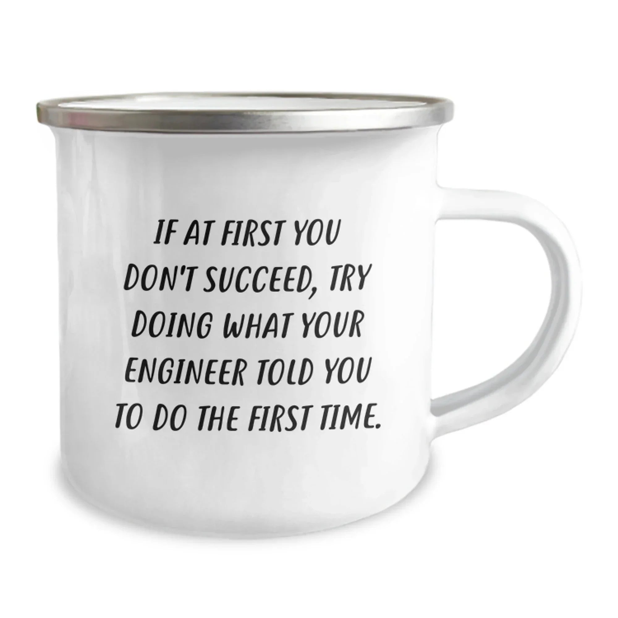 Funny Engineer Gifts from Family - Christmas Unique Gifts for Engineer Men - Camping Mug with If 'Your Engineer Told You So' Quote
