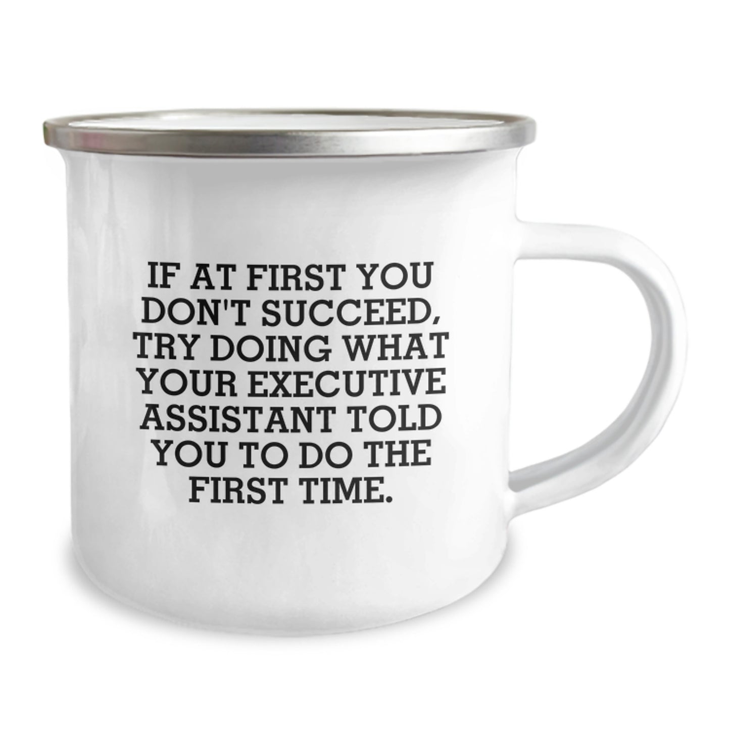 Funny Executive Assistant Gifts for Men - Camping Mug with If At First You Don't Succeed Quote, Great Christmas Unique Gifts from Friends, Coworkers - Image 2