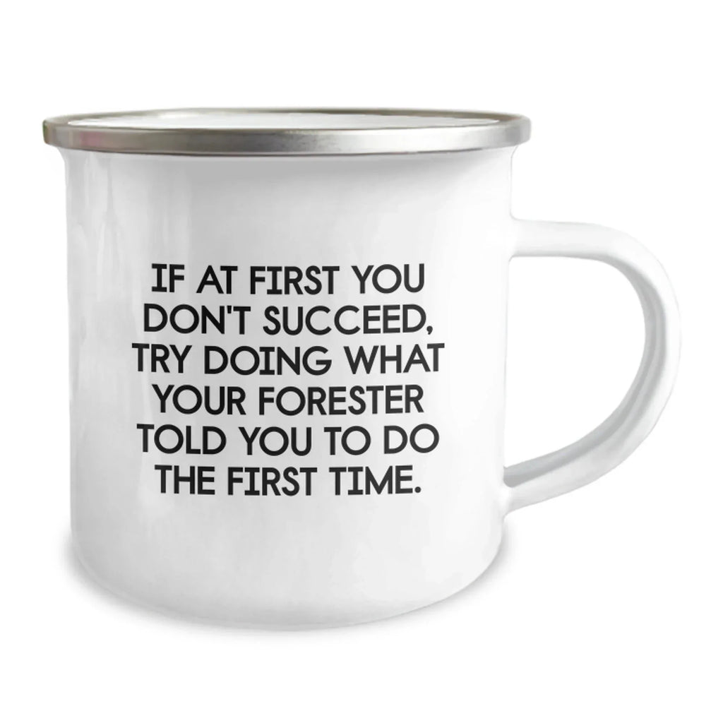 Gifts for Forester Men - Funny Camping Mug, Gifts from Friends and Family for Forester Guys