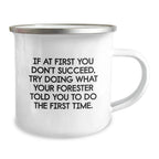 Gifts for Forester Men - Funny Camping Mug, Gifts from Friends and Family for Forester Guys