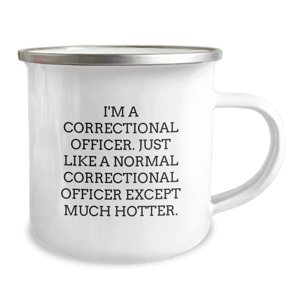 Funny Correctional Officer Gifts from Men for Father's Day Unique - Correctional Officer Camping Mug with Hotter Quote - Image 2