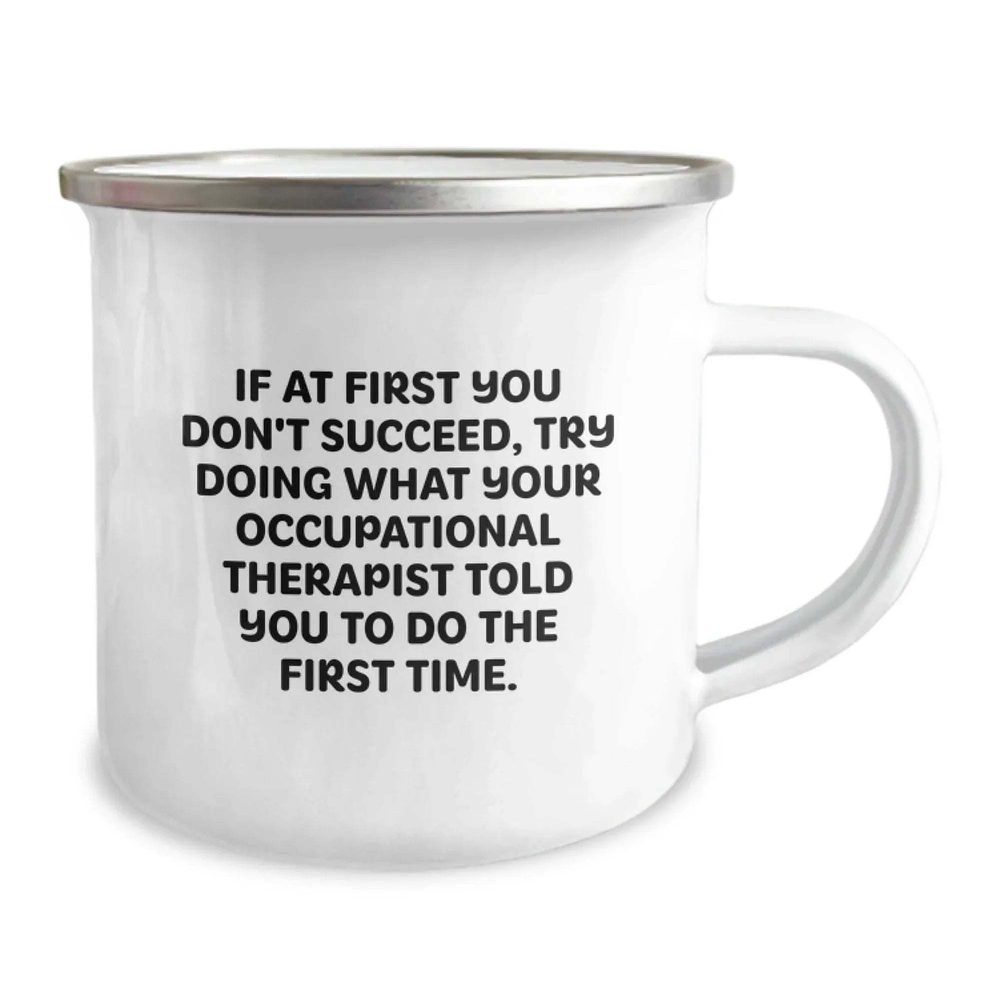 Funny Occupational Therapist Gifts from Friends, Inspirational Quote Mug for Occupational Therapist Men, 12 oz Stainless Steel Camping Mug for Christmas Unique Gifts