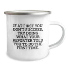 Funny Reporter Gifts from Friends - Camping Mug for Reporter on Christmas Unique Gifts