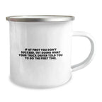 Funny Truck Driver Gifts for Graduation, Camping Mug with Quote 'If At First You Don't Succeed...' - Gifts from Friends, Family, Coworkers, Men, Women