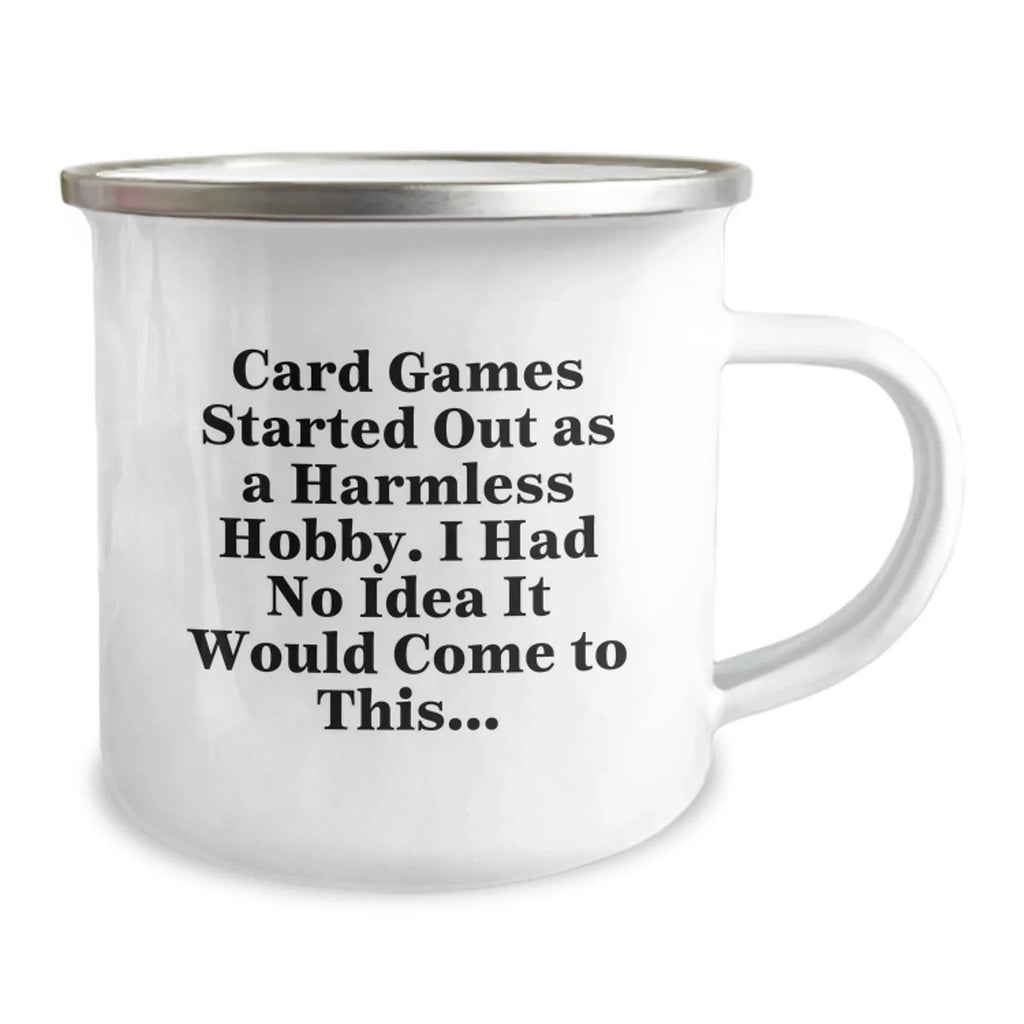 Funny Card Games Camping Mug Gifts from Friends for Card Game Enthusiasts This Christmas