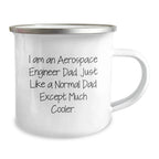 Aerospace Engineer Dad Christmas Camping Mug, Funny Gift for Men, I Am An Aerospace Engineer Dad Mugs, Perfect for Father's Day, Christmas Unique Gifts from Family