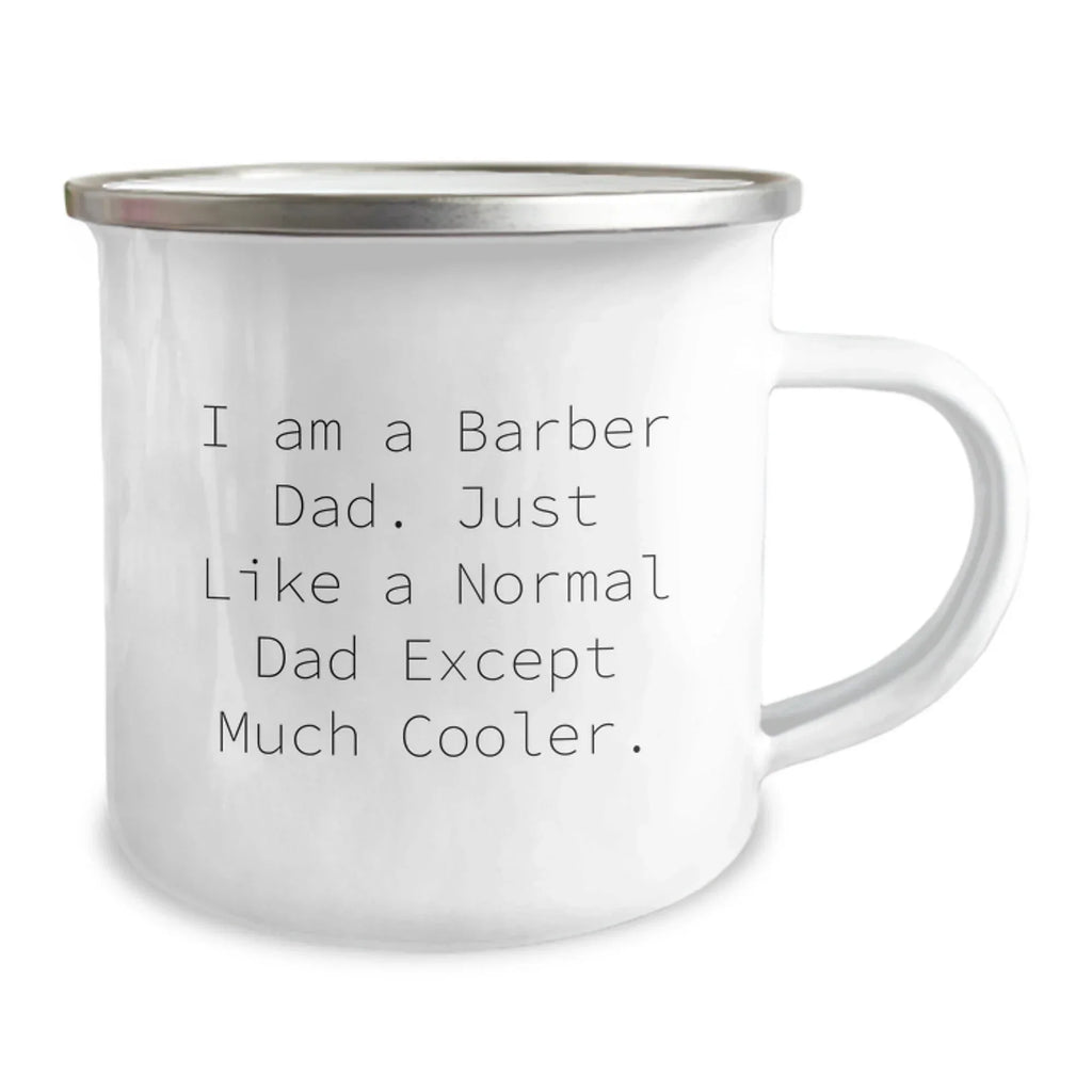 Funny Barber Dad Gifts from Family to Friends Unique Christmas Memorable Presents for Men Camping Mug