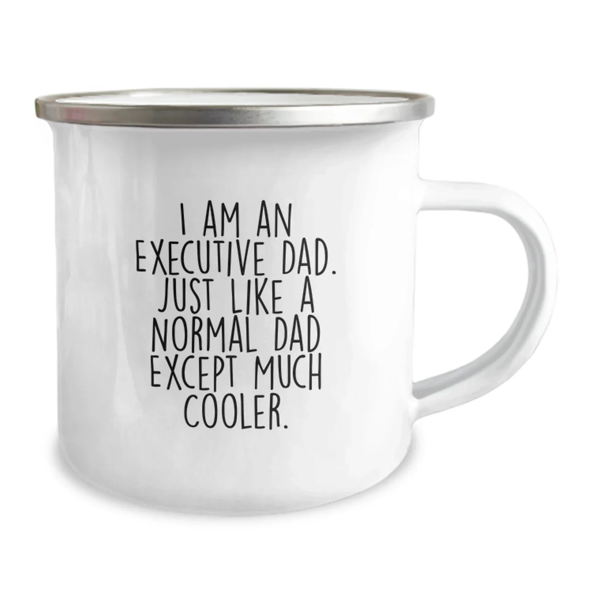Executive Gifts for Men Funny Camping Mug I Am An Executive Dad - Unique Christmas Unique Gifts from Dad to Executive Son