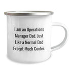 Funny Operations Manager Dad Camping Mug Gifts for Operations Manager Men, Christmas Unique Gifts from Dad, Perfect for Operations Manager Office